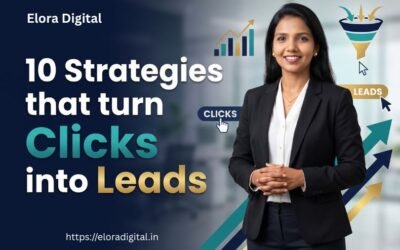 10 Strategies That Turn Clicks Into Leads